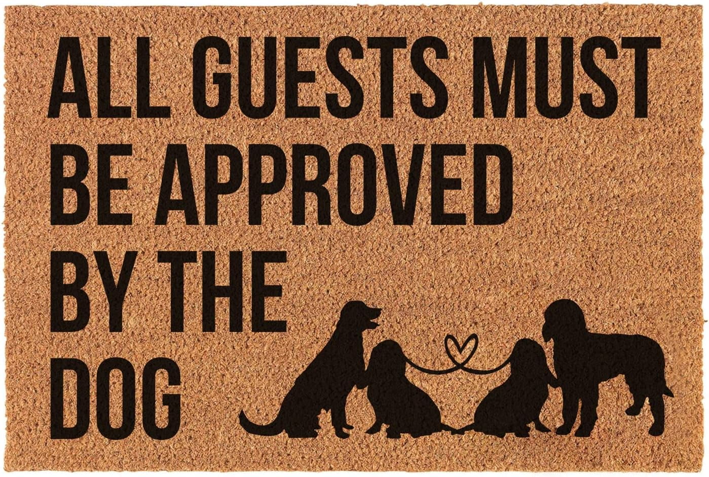 Funny Doormat All Guests Must Be Approved By The Dog Welcome Front Porch Decor Doormat For The ...