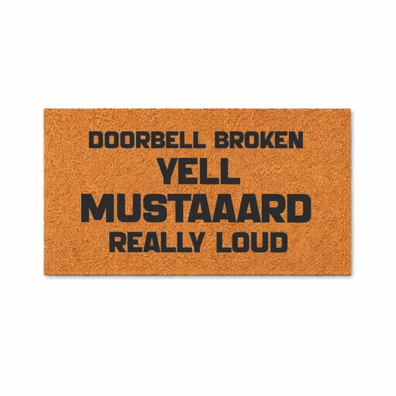 Funny Doormat, Doorbell Broken Yell Mustaaard Really Loud, Mustard Quote, Hip Hop Humor, New Apartment Gift, Girlfriend Gift 6180 (16x24 inches) 6180