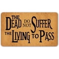 thumbnail image 1 of Funny Doormat For Entrance Way Indoor Floor Rug18*30 in The Dead Do Not Suffer The Living To Pass House Warming New Home Gift Prank Novelty Mats Indoor Decor Mats No Slip Kitchen Mats, 1 of 4