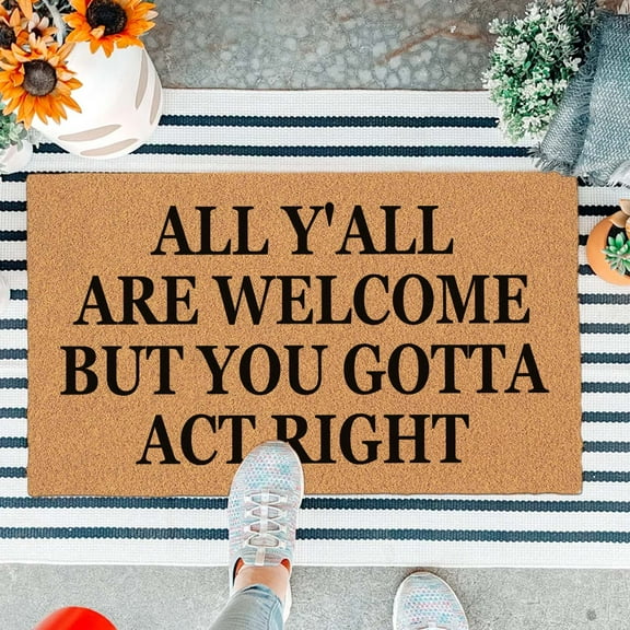 Funny Doormat Front Door Mat Entryway Outdoor Mat with Heavy Duty Front Porch Welcome Mats Entry Brown Mat House Warming Gift Mat 29.5 x 17 inch (All Y'all are Welcome)