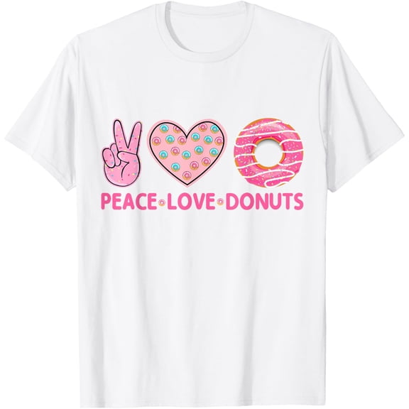 Funny Doughnut Donut Lover - Peace Love Donuts Themed T-ShirtMen's and women's pure cotton short-sleeved shirts