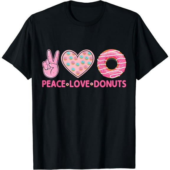 Funny Doughnut Donut Lover - Peace Love Donuts Themed T-Shirt