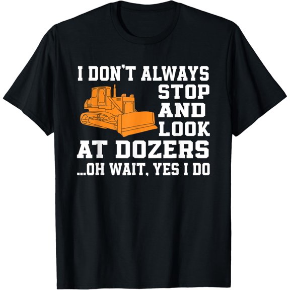 Funny Dozer Costume Bulldozer Operator T-Shirt