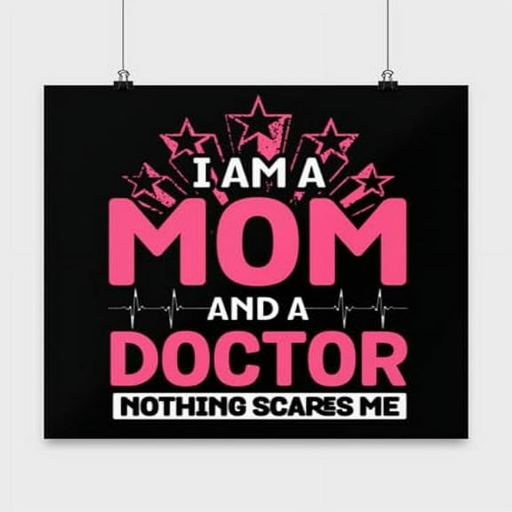 Funny Dr. Poster - Wall Decor for Moms Gift