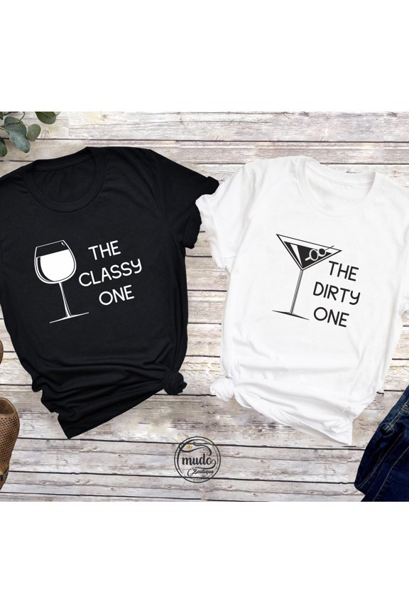 Funny Drink Cocktail TShirt Dirty Classy Group Tee