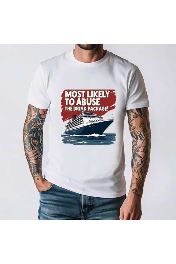 Funny Drink Package Cruise Vacation Humor Retro Travel Quote T-shirt, up to size 5XL.