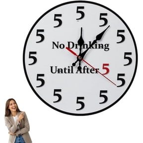 Funny No Drinking Until After 5 Design Clock, 10/12 Inch Novelty Silent Analog Non-Ticking Round Wall Clock, Home Decor Gift for Office Kitchen Living Room Bedroom Bedroom (10in)