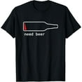 thumbnail image 1 of Funny Drinking Guy Stuff Low Battery Need Beer For Men T-ShirtMen and women, Black T-shirt, size: Extra large S-4XL, 1 of 4