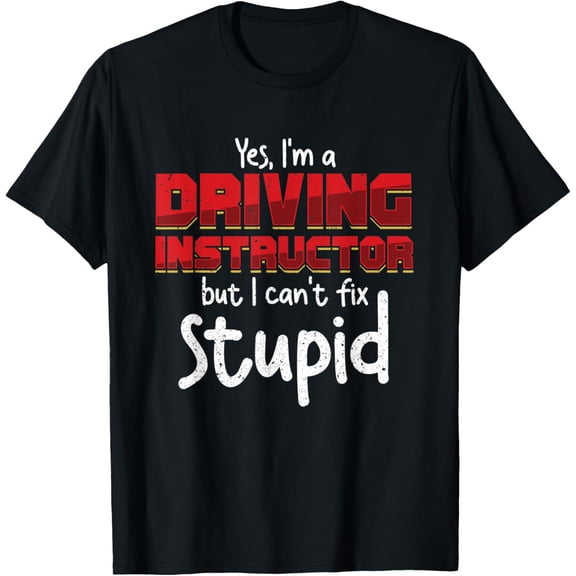 Funny Driving Instructor Learner Driver Driver′s License Car T-Shirt