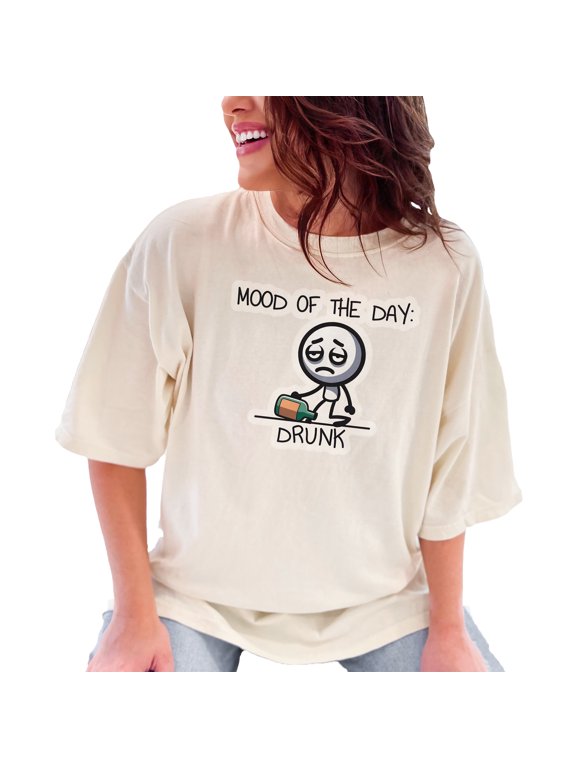 Funny Drunk T Shirt, Mood of the Day Graphic Tee, Humorous Alcohol Shirt, Perfect Gift for Party Lovers, Novelty Drinking T Shirt, Ivory Comfort Colors T-Shirt, XL