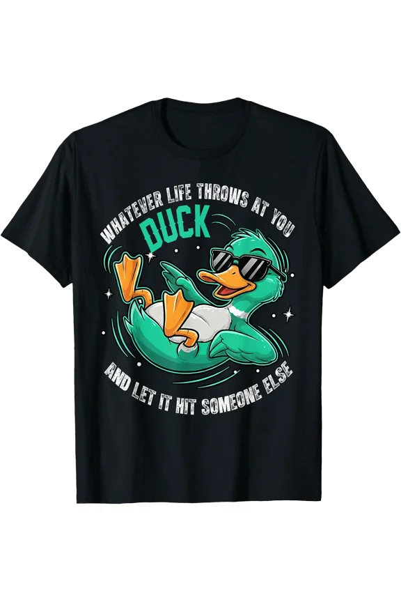 Funny Duck Graphic Tees Men Women Teens Funny Quote Gift T-Shirt