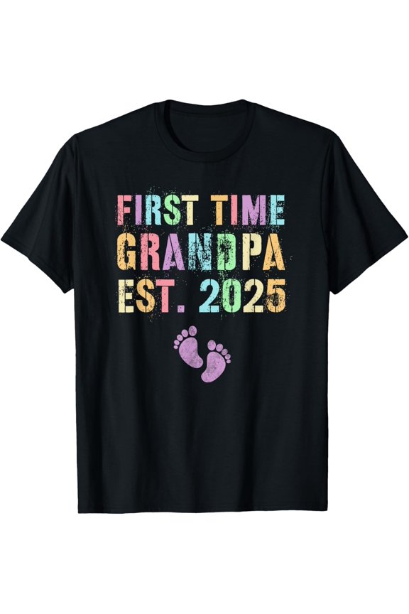 Funny Due Date FIRST TIME GRANDPA EST. 2025 Expecting Soon T-Shirt