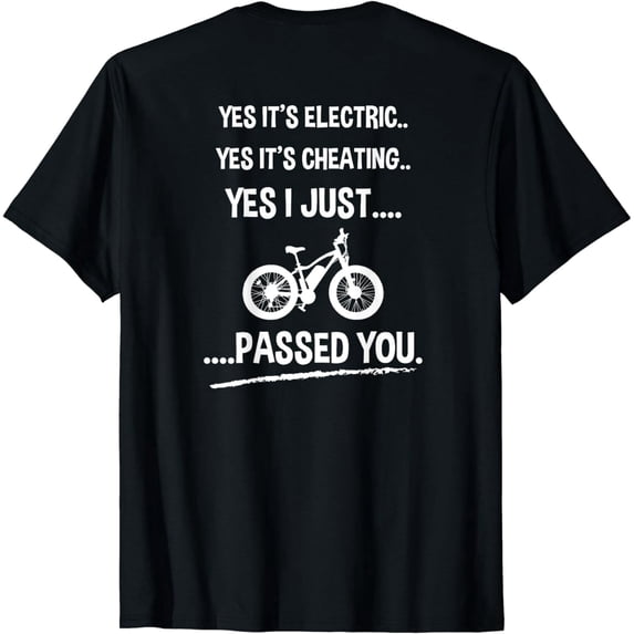 Funny E-Bike T-shirt Yes It's Electric