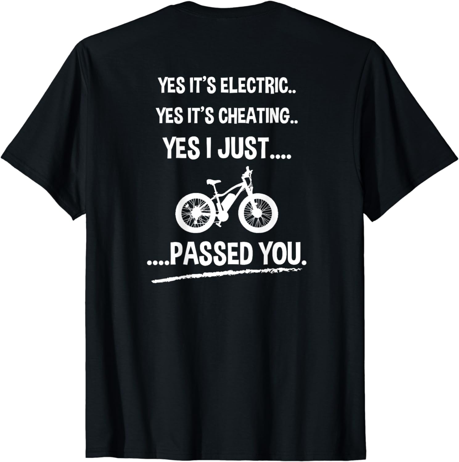 Funny E-Bike T-shirt Yes It's Electric - Walmart.com