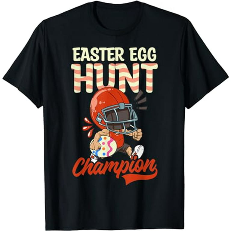 Easter Egg Hunt Champion T Shirt Easter Egg Hunt Champion T Shirt
