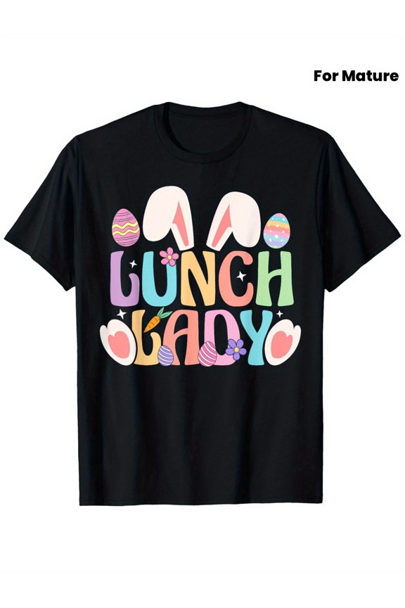 Funny Easter Lunch Lady T-Shirt, Cute Spring Bunny Ears Egg Design, Colorful School Staff Appreciation Graphic Tee for Women