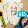 thumbnail image 1 of Funny Easter Sibling Shirt, Will Trade Brother For Easter Candy Onesies, Kids Easter T-Shirt Cool Baby Clothing, Cute Natural Baby Onesie, BABY BODYSUIT LAT 4424, 1 of 3