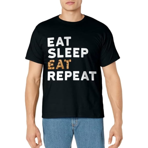 Funny Eat Sleep Eat Repeat T-Shirt Food Creative Gift Shirt T-Shirt