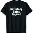 thumbnail image 1 of Funny Eat Sleep Salsa Repeat Tee T-Shirt, 1 of 3