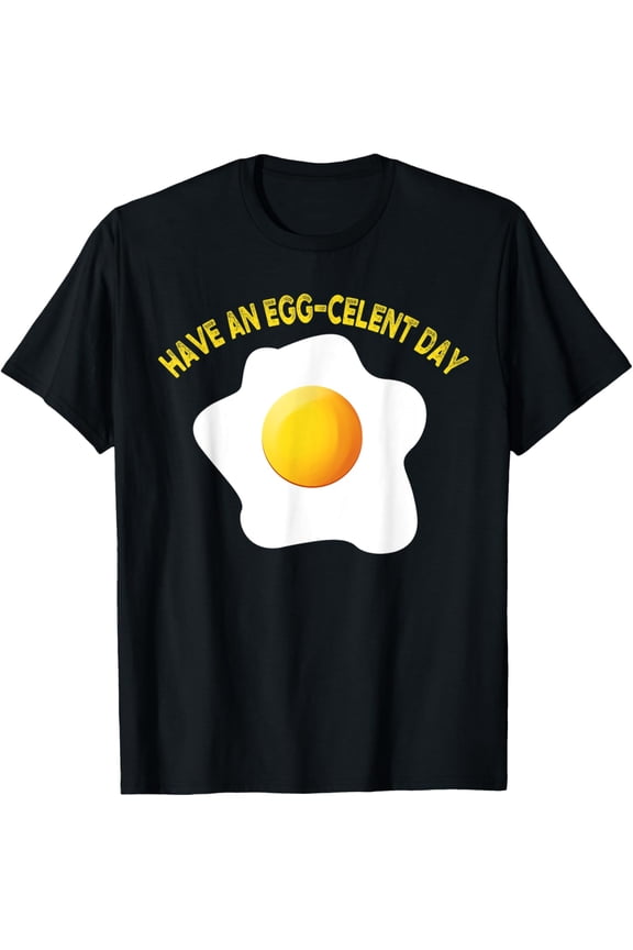 Funny Egg-Celent Day Shirt | Fried Egg Costume T-ShirtMen and women, Black T-shirt, size: Extra large
