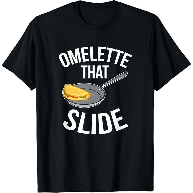 Funny Egg Puns Breakfast Tee - Omelette That Slide Funny Egg Puns Breakfast Tee - Omelette That Slide