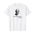 thumbnail image 1 of Funny "Ehh, Good Enough" Mediocretes Philosophy T-Shirt, 1 of 5