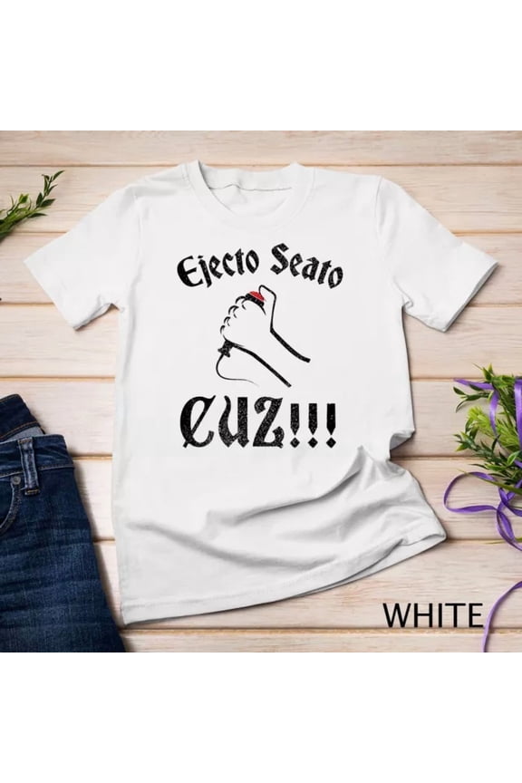 Funny Ejecto Seato Cuz Nos Car Racing T-Shirt Unisex S-5XL Hot Trending Shirt, Vintage Birthday Gift