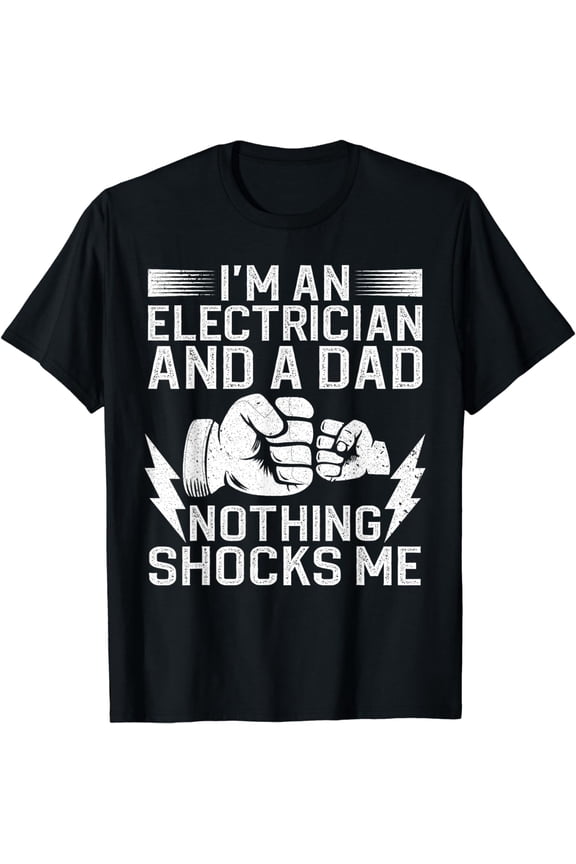 Funny Electrician Design For Men Daddy Electrical Engineers T-Shirt