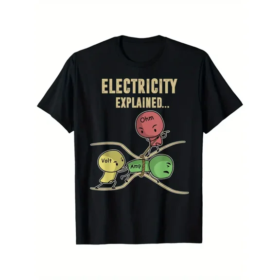 Funny Electricity Explained Ohm' Law Graphics Design Gift T-Shirt, Suitable for All Men And Women Outdoor Short-Sleeved T-Shirts in All Seasons, Ready to Wear 100% Cotton, S-XXXL