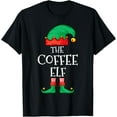 thumbnail image 1 of Funny Elf Family Christmas The Coffee Elf Sweater Men Women T-Shirt, 1 of 3