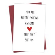 Funny Encouragement Card - "You Are Pretty F*cking Awesome" - Perfect for Motivation, Support, and Celebration - Includes Envelope, Blank Inside for Personal Messages