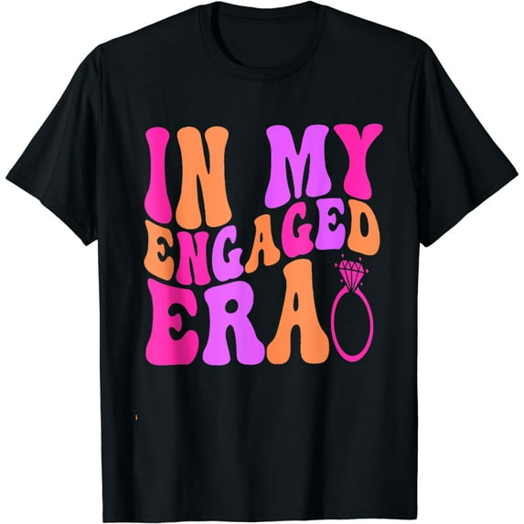 Funny Engagement Fiance In My Engaged Era Bachelorette Party T-Shirt