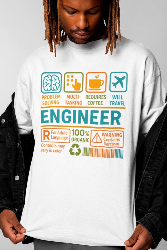 Funny Engineer Definition T-Shirt - Sarcastic Gift Tee for Engineering Enthusiasts