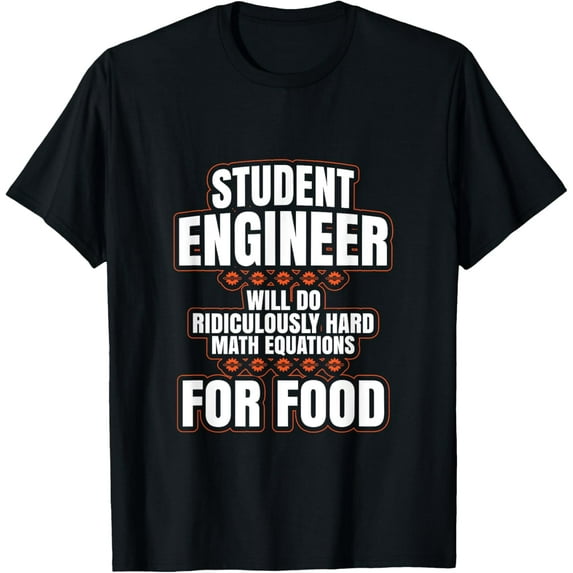 Funny Engineer Gifts Engineering College Student Gift Ideas T-Shirt