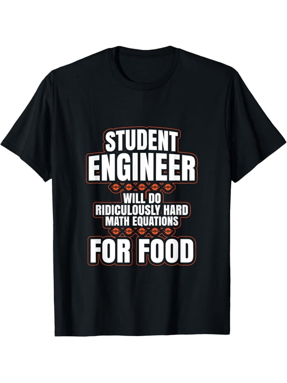 Funny Engineer Gifts Engineering College Student Gift Ideas T-Shirt