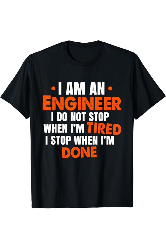 Funny Engineer Graphic Engineering Saying Design T-Shirt