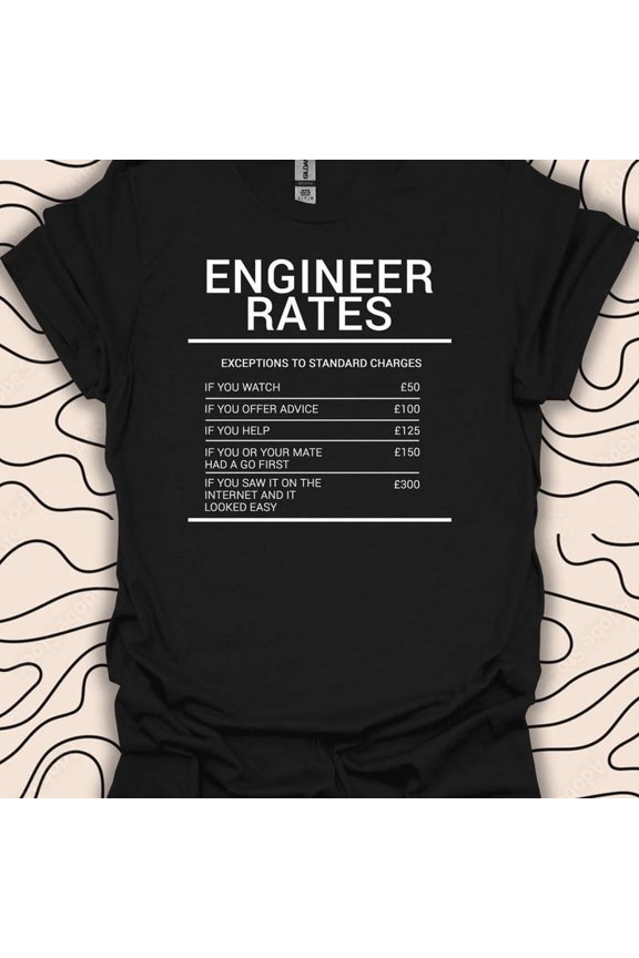 Funny Engineer Rates Shirt Witty Quote Gift Engineering Humor Graphic,for men and women up to 5XL
