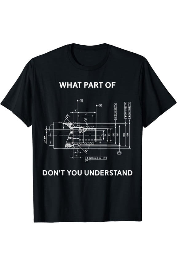 Funny Engineering T-Shirt - Mechanical Engineering T-shirt