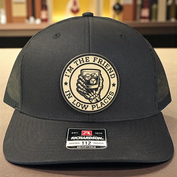 Funny Engraved Leatherette Patch Hat - I'm The Friend In Low Places - Richardson 112, Flexfit, or Infinity Her