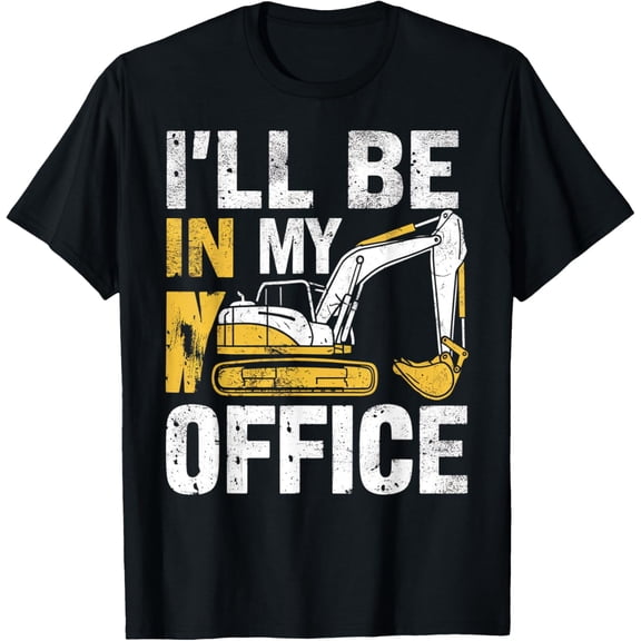 Funny Excavator Apparel For Construction Vehicle Lovers T-Shirt men and women can wear, black, white, gifts