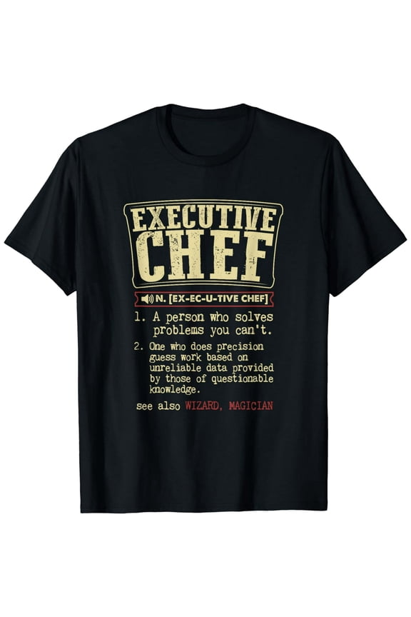 Funny Executive Chef Definition Gift for Boss Unisex Graphic T-Shirt