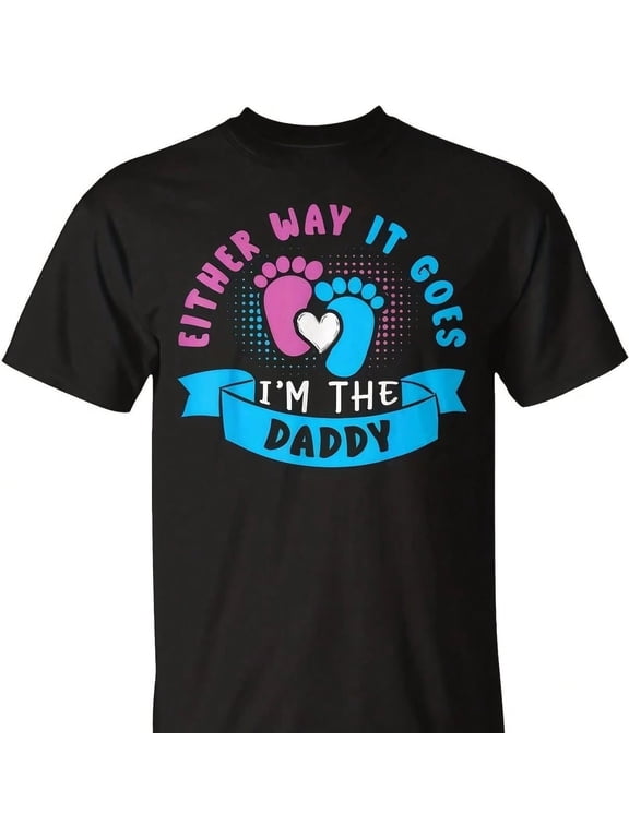 Funny Expectant Father Pregnancy Announcement Men's T-Shirt Retro Gender Reveal Party Graphic Tee Either Way It Goes I'm The Daddy Cotton Apparel