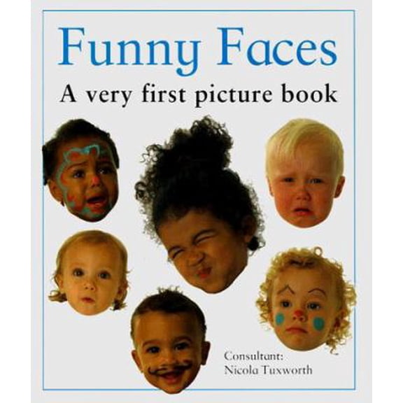 Pre-Owned Funny Faces: A Very First Picture Book (Hardcover) 1859671195 9781859671191