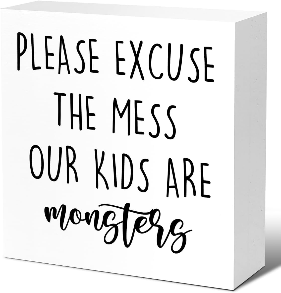 Funny Family Wooden Block Signs Decor, Please Excuse the Mess Our