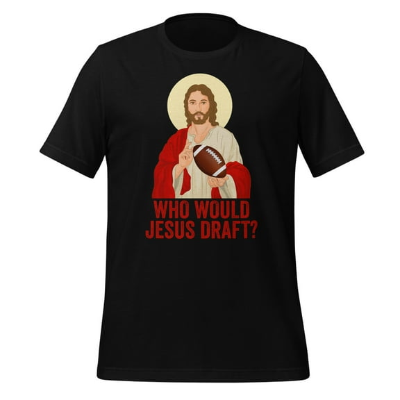 Funny Fantasy Football Who Would Jesus Draft Shirt Fantasy Football Shirt Funny Who Would Jesus Draft Shirt Fantasy Football Gift (Black, S)
