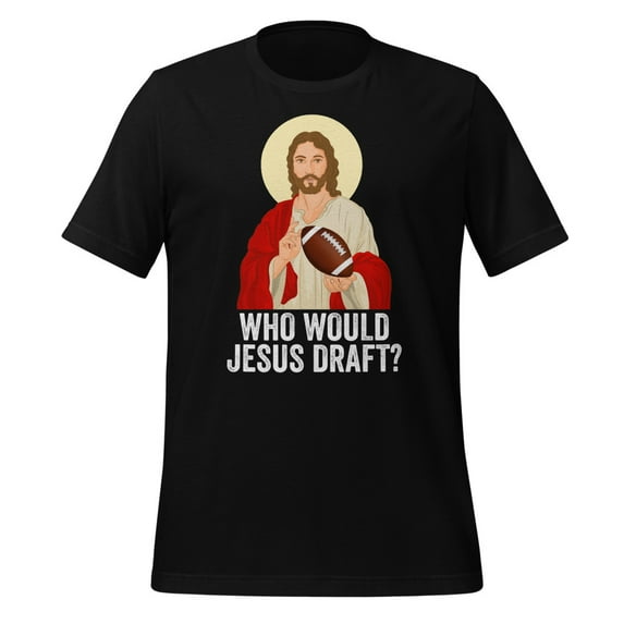 Funny Fantasy Football Who Would Jesus Draft Shirt Funny Who Would Jesus Draft Shirt Fantasy Football Gift Fantasy Football Shirt (Black, S)