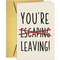thumbnail image 1 of Funny Farewell Card – “You’re Leaving!” Strikethrough Design – Blank Inside, Envelope Included – Perfect for Farewell Gift, Going Away, or Goodbye Message, 1 of 3