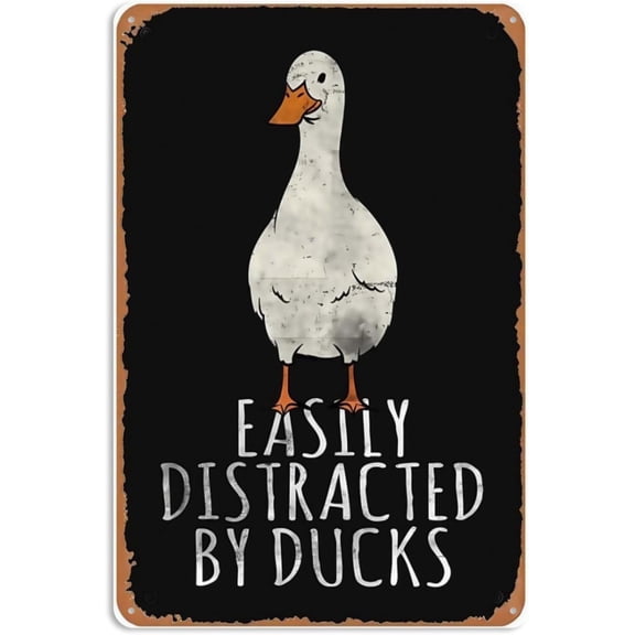 Funny Farm Duck Metal Sign, Easily Distracted by Ducks Wall Art, Vintage Farmhouse Decor for Kitchen Man Cave Bar, 8 x 12 Inch