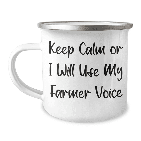 Funny Farmer Gifts from Friends and Family for Dad's Special Day - 'Keep Calm Or I Will Use My Farmer Voice' Camping Mug, 12 oz Stainless Steel with Enamel Finish