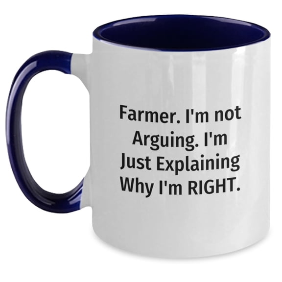 Funny Farmer Gifts from Friends - Two Tone Coffee Mug 'I'm Not Arguing... I'm Just Explaining' for Christmas Unique Presents